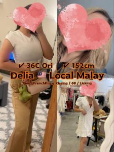 DELIA LOCAL MALAY JB ESCORT GIRL JOHOR BAHRU