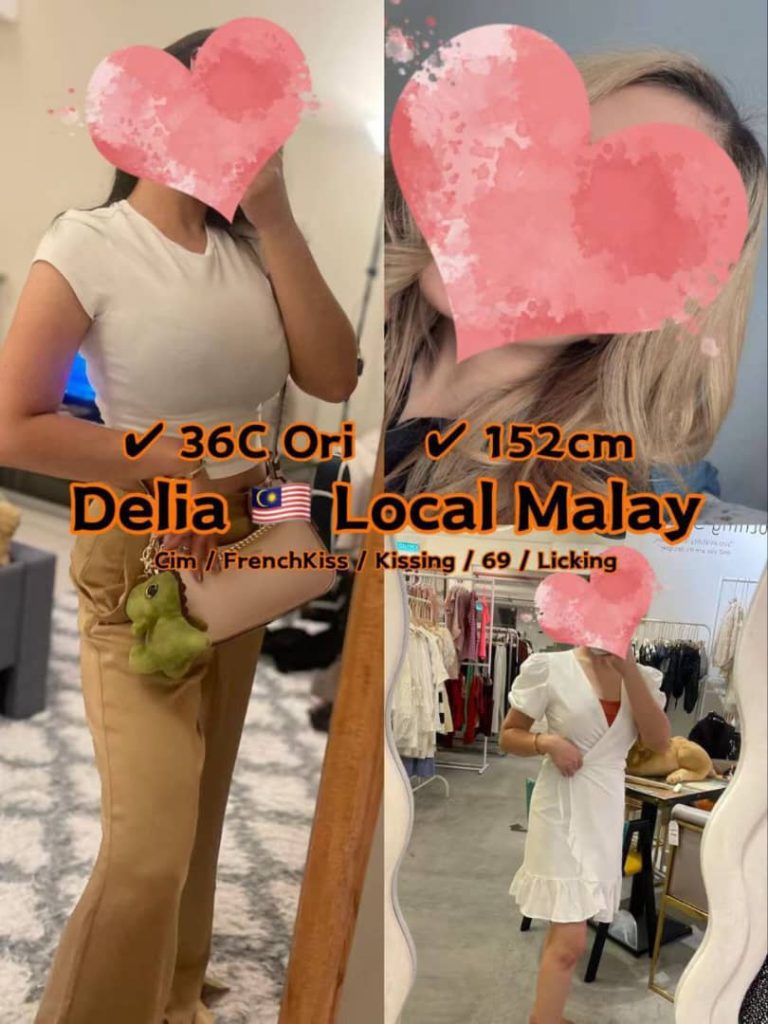 DELIA LOCAL MALAY JB ESCORT GIRL JOHOR BAHRU