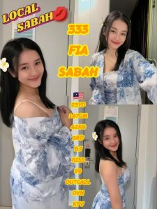 FIA SABAH JB ESCORT GIRL JOHOR BAHRU