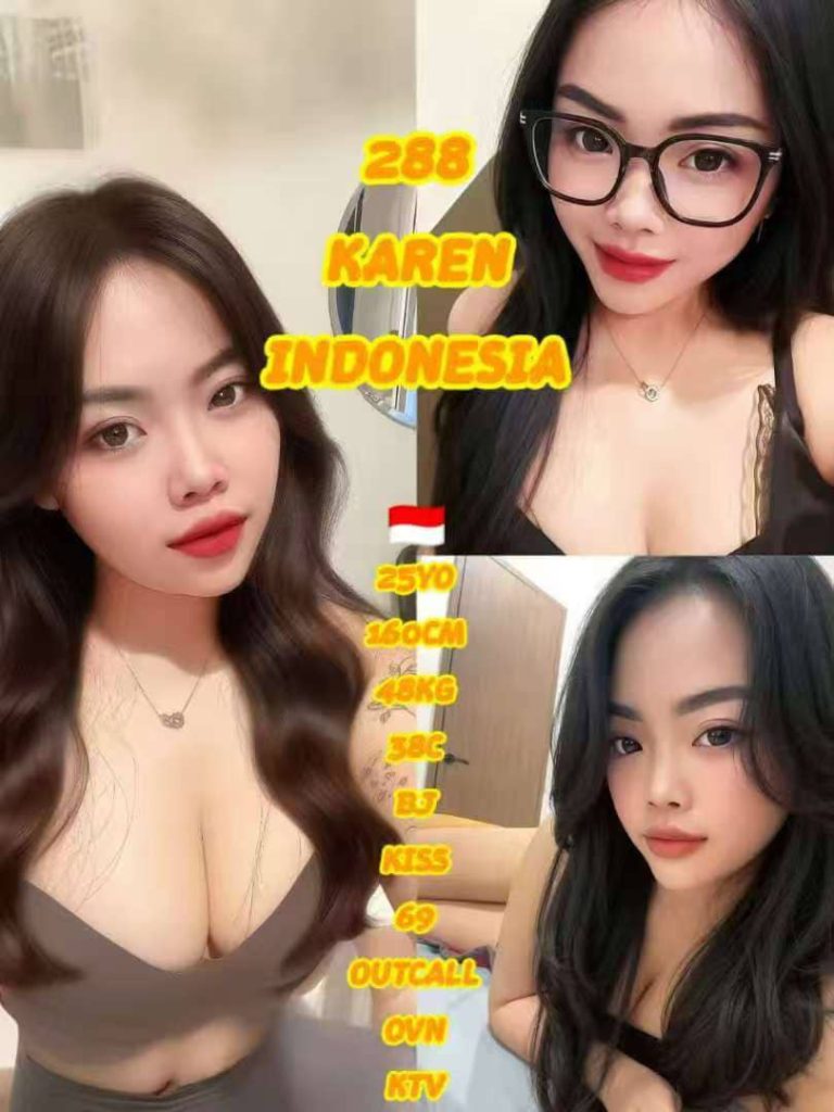 KAREN INDONESIA JB ESCORT GIRL JOHOR BAHRU