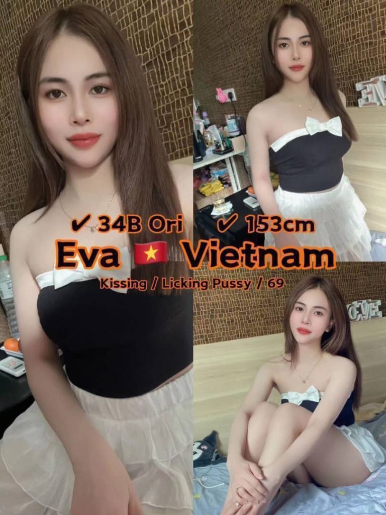 EVA VIETNAM JB ESCORT GIRL88 JOHOR BAHRU