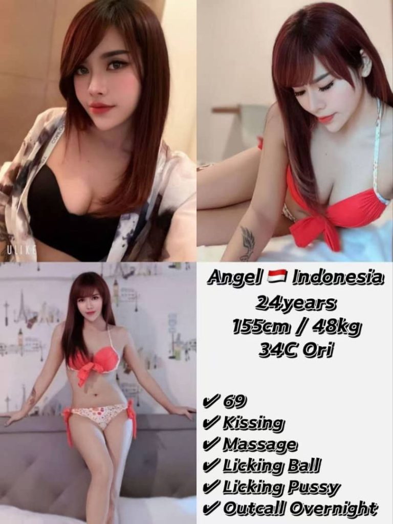 ANGEL INDONESIA JB ESCORT GIRL JOHOR BAHRU